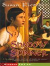 Cover image for Shadow Spinner